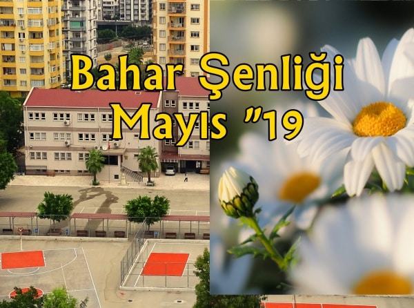 BAHAR ŞENLİĞİ-03/05/2019